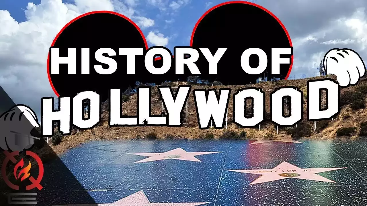 A Brief History of Hollywood